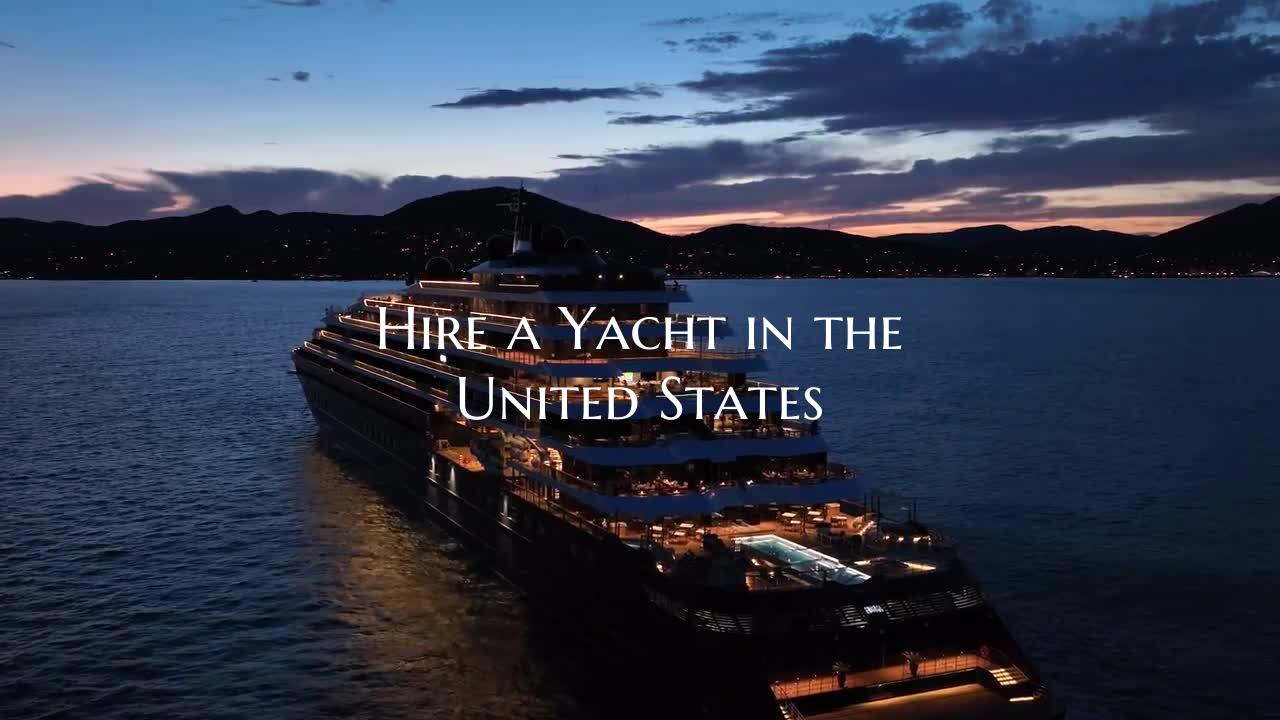 Hire a Yacht in the United S...